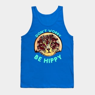 Don't Worry, Be HIPPY (kitty) Tank Top